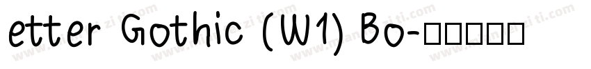 etter Gothic (W1) Bo字体转换